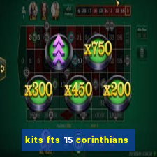 kits fts 15 corinthians